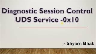 UDS Service 0x10 - Diagnostic Session Control