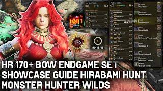 HR 170+ Bow Endgame Set Showcase Guide + Hirabami Hunt | Monster Hunter Wilds