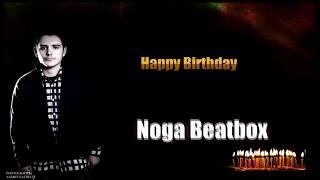 Happy Birthday Noga Beatbox