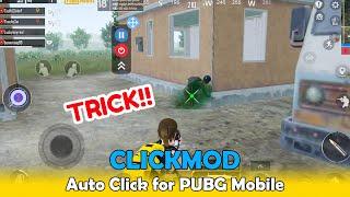 ClickMod - How to auto fire in PUBG Mobile | WOW Apps