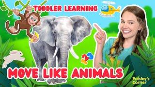 Learn Animals Through Movement with Ms Lily | Toddler Learning Video | Educational Video for Kids