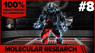 Doom 3: Resurrection of Evil 100% Cinematic Walkthrough (Hard, No Damage) 08 MOLECULAR RESEARCH