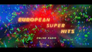 European Super Hits Online Radio Top 40 (05/05/2012)