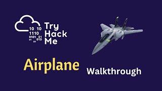 Airplane Tryhackme Room Walkthrough - MatSec