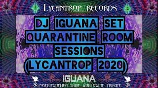 DJ IGUANA (DE / PARVATI) set for the Quarantine Room Sesssions (2020) #darkpsy #psytrance