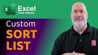 Excel - Create a Custom Sort List