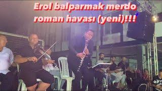 EROL BALPARMAK’TAN MERDO ROMAN HAVASI !!! ORJİNAL ROMAN DÜĞÜNÜ!!!