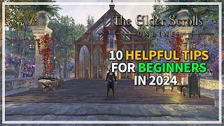 10 Helpful ESO Tips for Beginners I Wish I Knew (2024 Edition) | Elder Scrolls Online