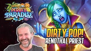 (Hearthstone) Dirty Pop! Renothal Priest