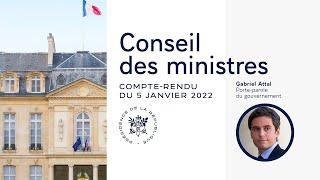 Compte rendu du Conseil des ministres du 5 janvier 2022.