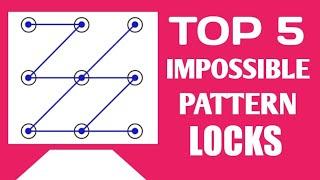 Top 5 Impossible Pattern Locks #shorts