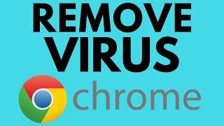 How to Remove Virus from Google Chrome - Redirects, Popups, Yahoo, Bing