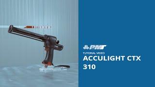 Video tutorial - How to use ACCULIGHT 310 CTX