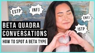 Are You Really a Beta Quadra Type? (With examples) - Socionics