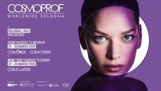 Cosmoprof Worldwide Bologna 2024 Get Ready