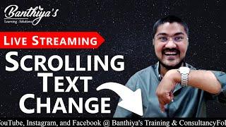 How to Change Scrolling Text During Live Streaming | OBS Tutorials | Hindi