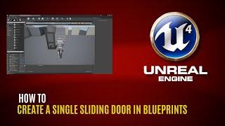 How to create a Single Sliding Door | Unreal Engine