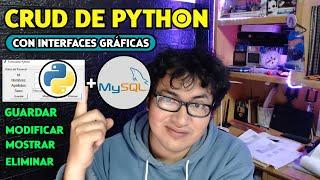 ¿Cómo hacer un CRUD (Guardar, Mostrar, Modificar y Eliminar) con Python y MySQL? FÁCIL Y SENCILLO