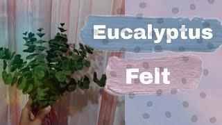 CARA MEMBUAT DAUN EUCALYPTUS DARI KAIN FLANEL