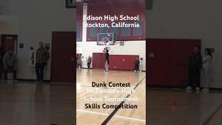 McDonald’s High School Basketball Tournament Northern California | Edison-Stockton | Dunk Contest 