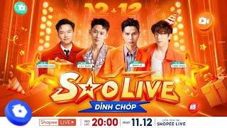 [SUPER LIVESTREAM] 20H00 | 11.12 MINI CONCERT SINH NHẬT - SHOPEE SAO LIVE ĐỈNH CHÓP