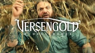 Versengold - Rudelstrudel (Offizielles Video)