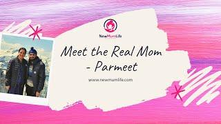 Studies After Marriage | Struggle and Challenges | Meet the Real Mom - Parmeet