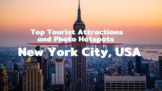 Discovering New York City: Top Tourist Attractions & Iconic Photo Spots