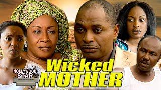 WICKED MOTHER(PATIENCE OZOKWOR,KENNETH OKONKWO,CHIOMA CHUKWUKA)NOLLYWOOD CLASSIC MOVIES#NOLLYLEGENDS