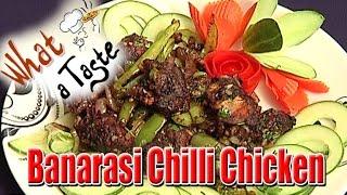 Banarasi Chilli Chicken Recipe || What A Taste || Vanitha TV