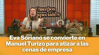 Eva Soriano se convierte en Manuel Turizo para atizar a las cenas de empresa