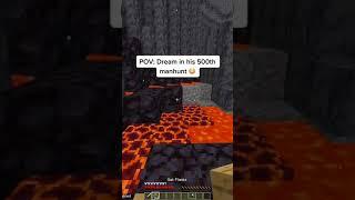 POV: Dream in his 500th Minecraft Manhunt... 