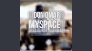 MySpace (feat. Wisin & Yandel)