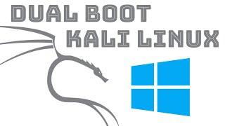 Easy Dual Boot Kali Linux and Windows 10 | Complete Step by Step Guide