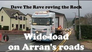 A wide load on Arran's narrow roads this evening@davetheraverovingtherock