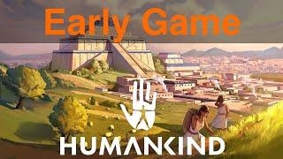 Early Game In-depth Analysis in Humankind on Humankind/ Max Difficulty