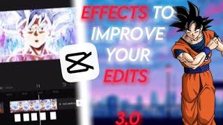 5 EFFECTS TO IMPROVE YOUR EDITS 3.0️|Capcut