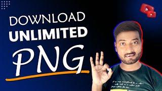 How To Download Unlimited Free HD PNG | PNG Photo Kaise Download Karen |