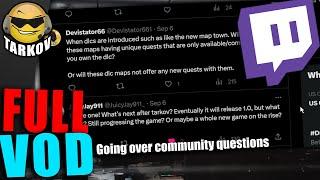 Tarkov Twitter Q&A Full VoD // Escape from Tarkov Info & News