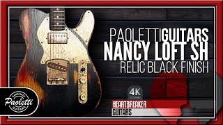 Paoletti Guitars - Nancy Loft SH in a stunning Relic Black finish! | 4k Video