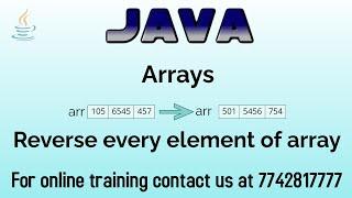 java program to reverse every element of array