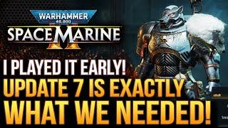 Warhammer 40K Space Marine 2 - I Played Update 7 Early! It's FANTASTIC!  Space Wolves, New Operation