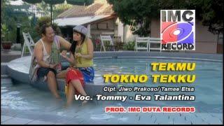 Tommy Ft. Eva Talantina - Tekmu Tokno Tekku (Karaoke) IMC Record Java