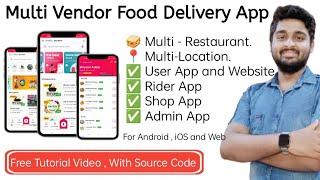 How to make a multi vendor Food delivery app | Food ordering app like zomato, Free tutorial in Hindi