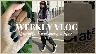 WEEKLY VLOG | Friendsgiving, New Nails, Errands, Life Updates & More! | Zenese Ashley