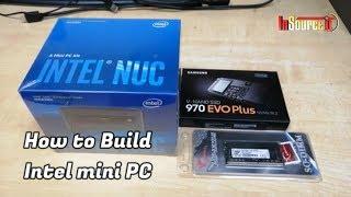 How to Build an Intel NUC8I3BEH mini PC | Insource IT