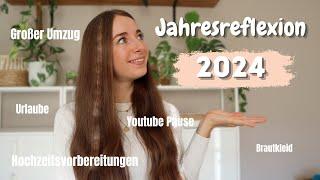 Mein Jahr 2024 - ehrliche Reflexion