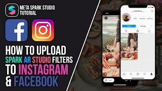 How to upload Meta Spark Ar Studio filter to Instagram and Facebook | Meta Spark Studio Tutorial