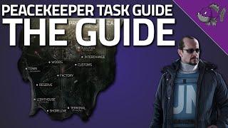 The Guide - Peacekeeper Task Guide - Escape From Tarkov