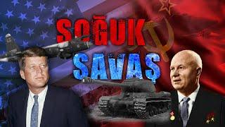 XX. Yüzyılın En Büyük Düellosu: SOĞUK SAVAŞ